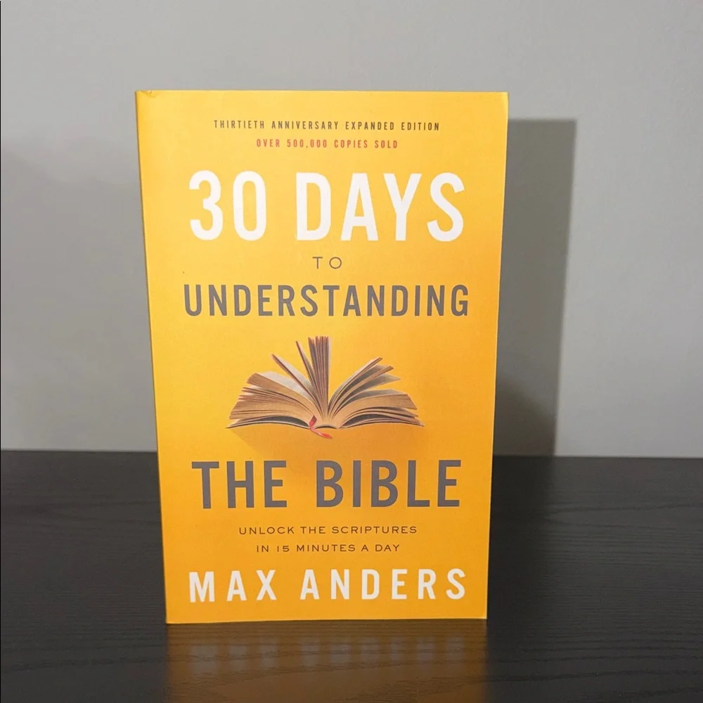 30 Days to Understanding the Bible Book